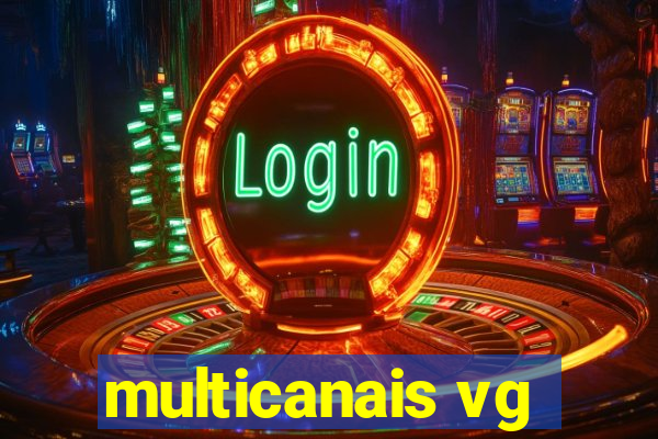 multicanais vg